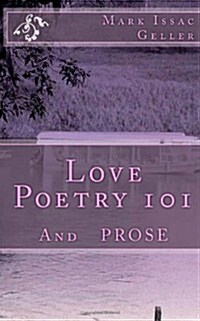 Love Poetry 101 (Paperback)