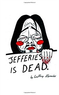 Jefferies Is Dead (Paperback)