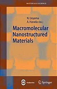 Macromolecular Nanostructured Materials (Paperback)