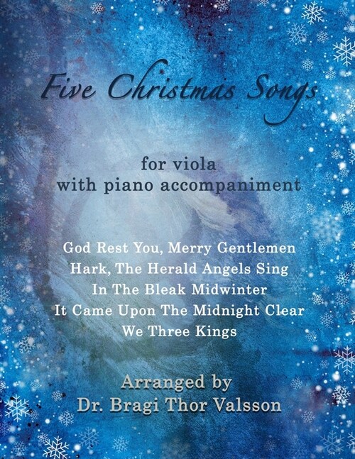 Five Christmas Songs - Viola with Piano accompaniment (Paperback)