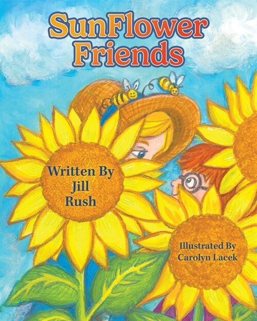 SunFlower Friends (Paperback)