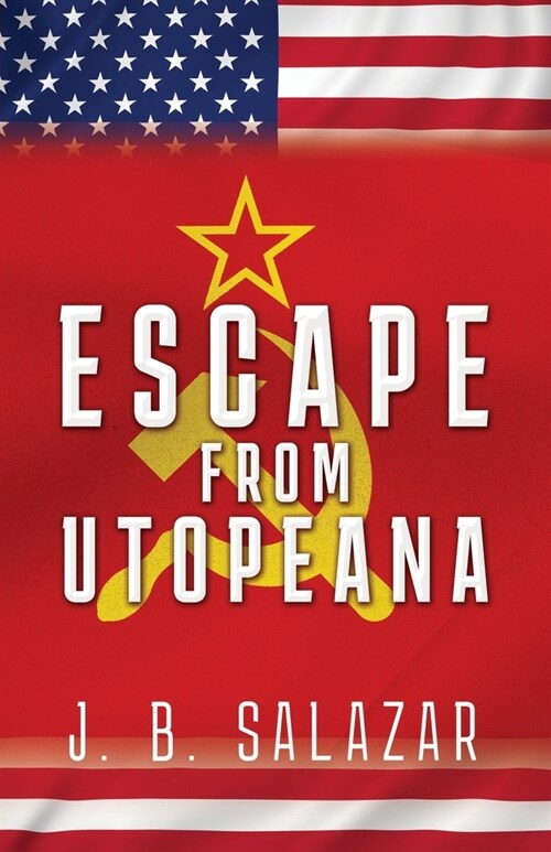 Escape from Utopeana (Paperback)