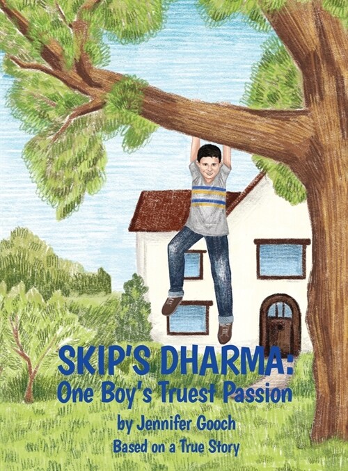 Skips Dharma: One Boys Truest Passion (Hardcover)