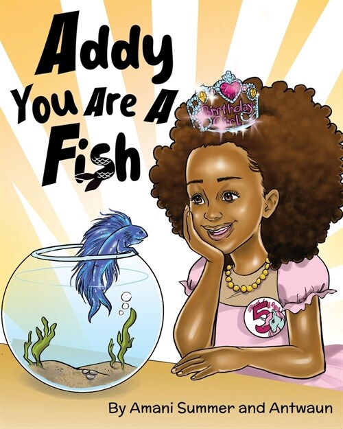 Addy You Are A Fish (Paperback)