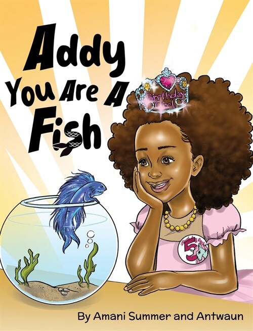 Addy You Are A Fish (Hardcover)