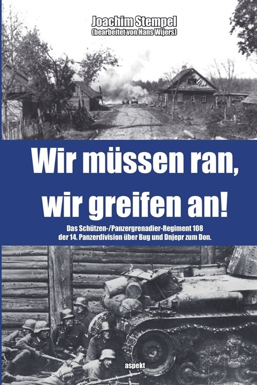 Wir mussen ran, wir greifen an! (Paperback)