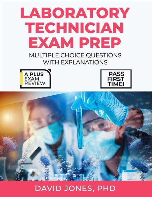 Laboratory Technician Certification Exam Prep (Paperback)