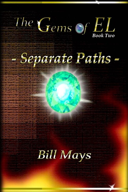 The Gems of EL - Separate Paths (Paperback)