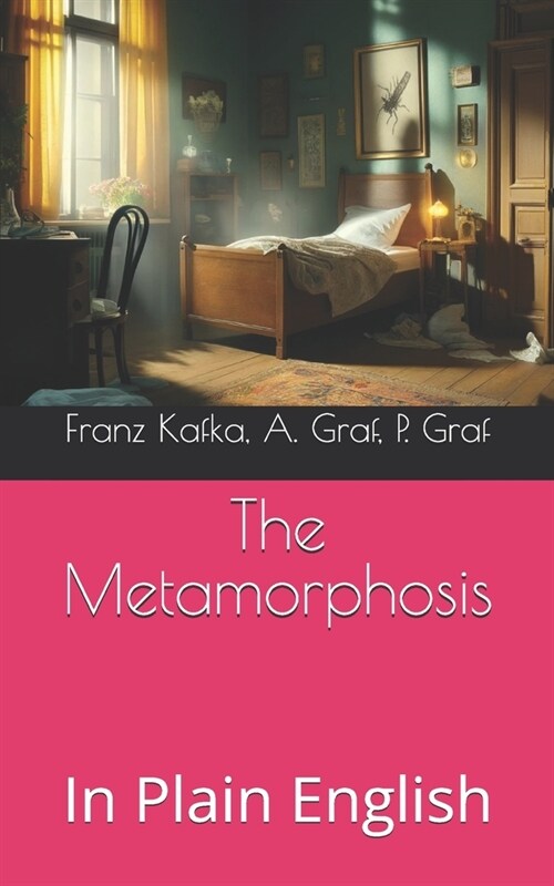 The Metamorphosis: In Plain English (Paperback)