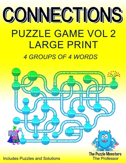 Connections Puzzle Game Vol 2 Large Print: Engage in the Challenge: 4 Groups of 4 Words with a Common Link - Includes Puzzles and Solutions (Paperback)