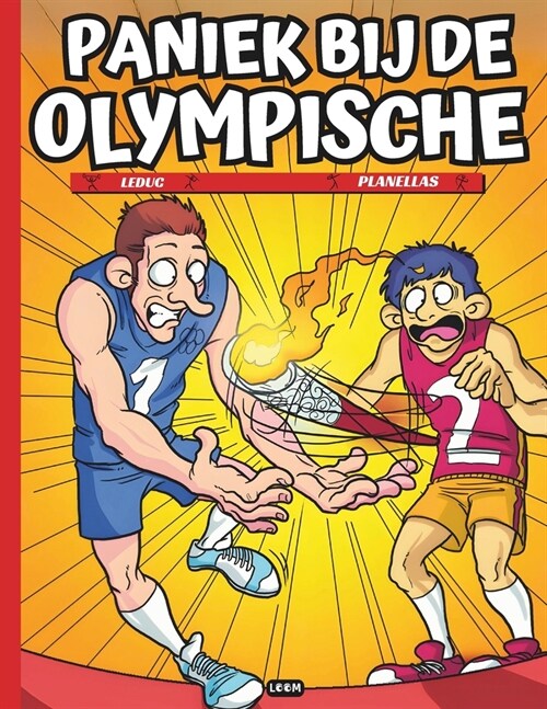 Paniek bij de Olympische: Stripboeken Nederlandse Grappig boek over Sport (Paperback)