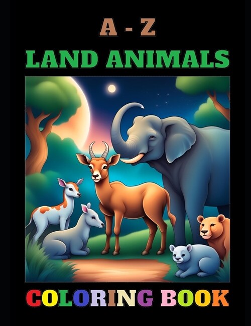 A - Z Land Animal Coloring Book (Paperback)