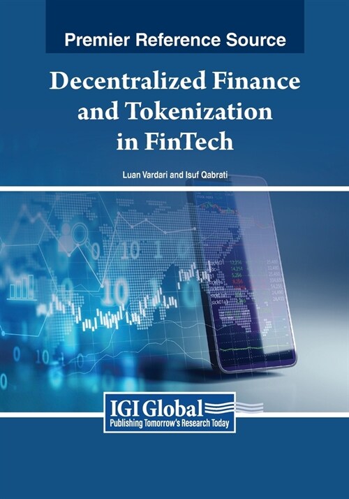 Decentralized Finance and Tokenization in FinTech (Paperback)