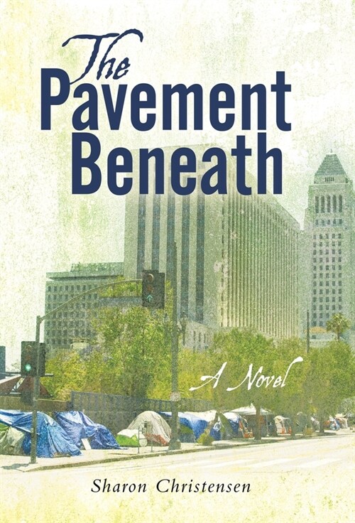 The Pavement Beneath (Hardcover)