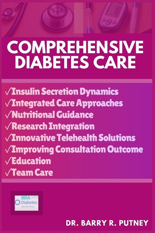 Comprehensive Diabetes Care (Paperback)