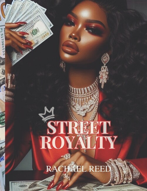 Street Royalty (Paperback)