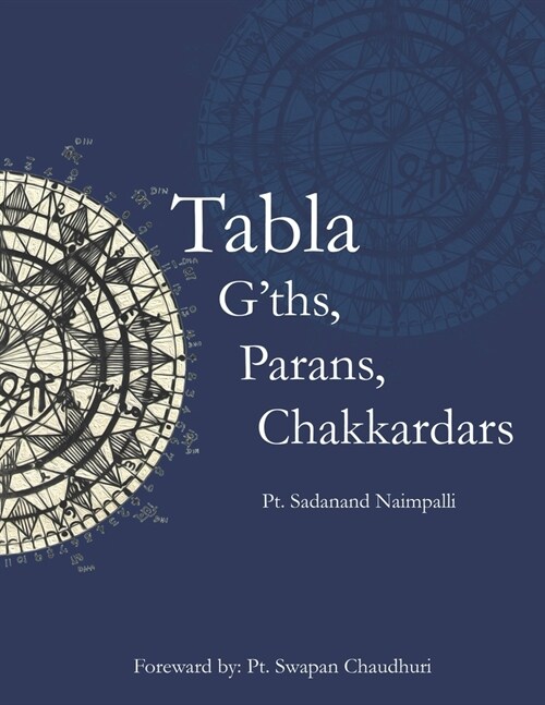 Tabla Gths, Parans, Chakkardars (Paperback)