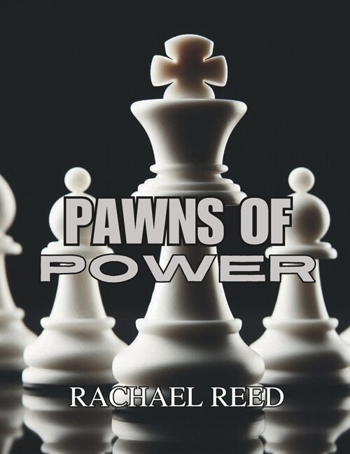 Pawns of Power (Paperback)