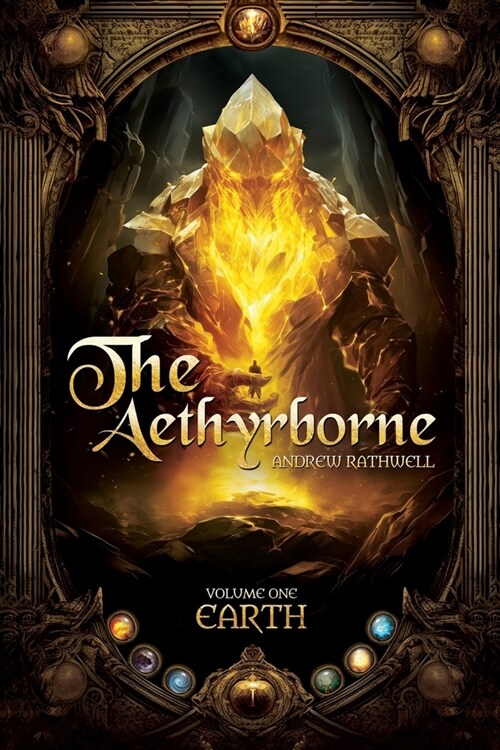 The Aethyrborne: Book One: Earth (Paperback)