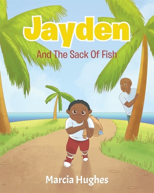 Jayden and the Sack of Fish (Paperback)