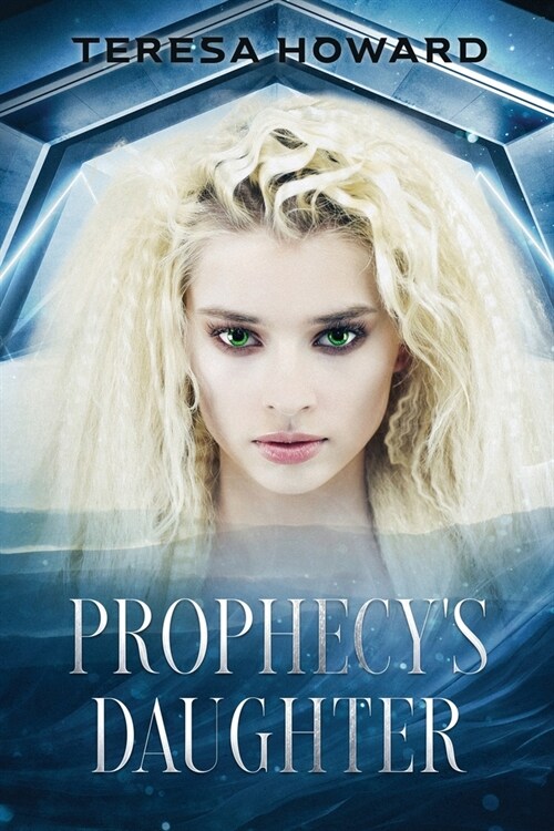 Prophecys Daughter (Paperback)