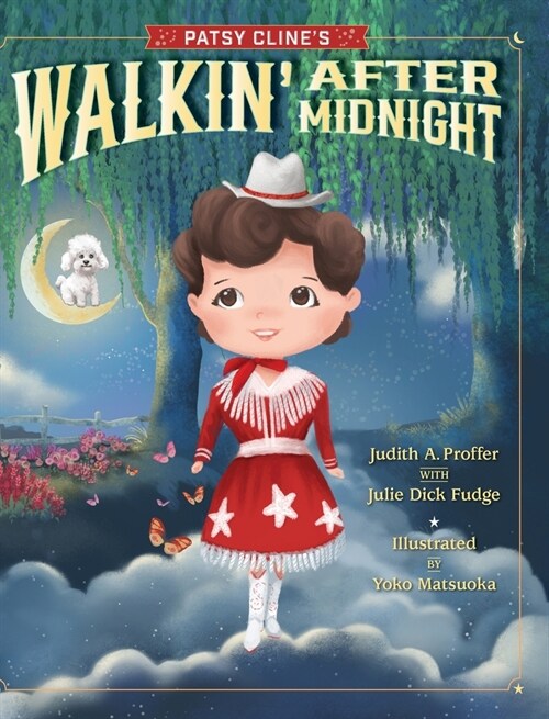 Patsy Clines Walkin After Midnight (Hardcover)