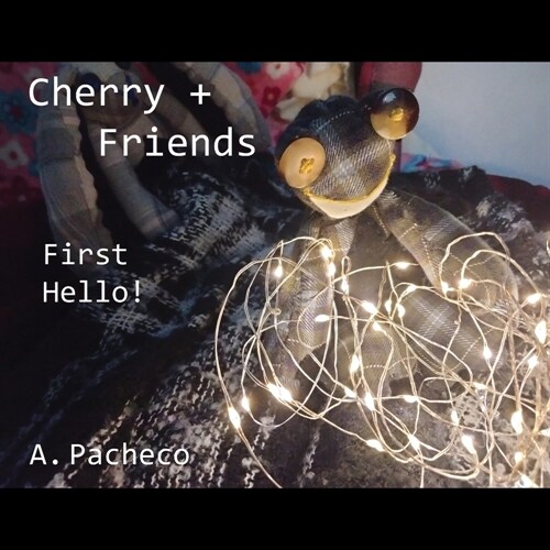 Cherry + Friends: First Hello! (Paperback)