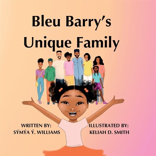 Bleu Barrys Unique Family (Paperback)