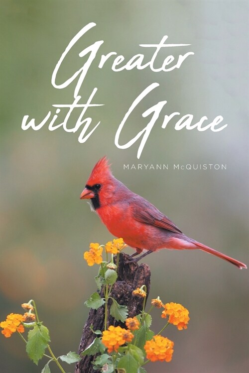 Greater with Grace (Paperback)