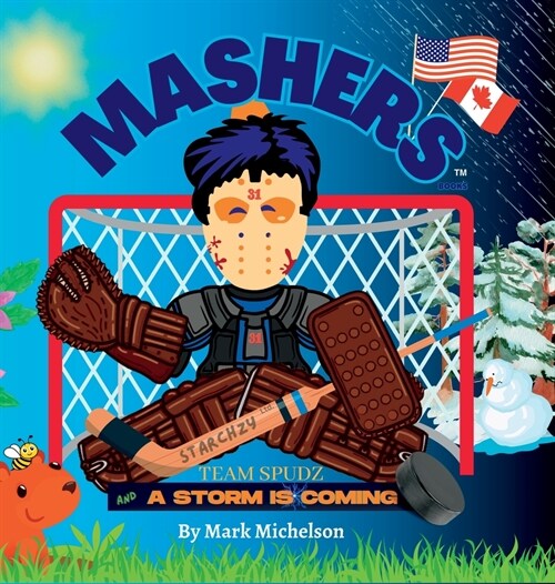 Team Spudz And A Storm Is Coming: Mashers Books (Hardcover)