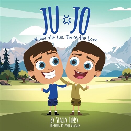 Ju-Jo: Double the Fun. Twice the Love. (Paperback)