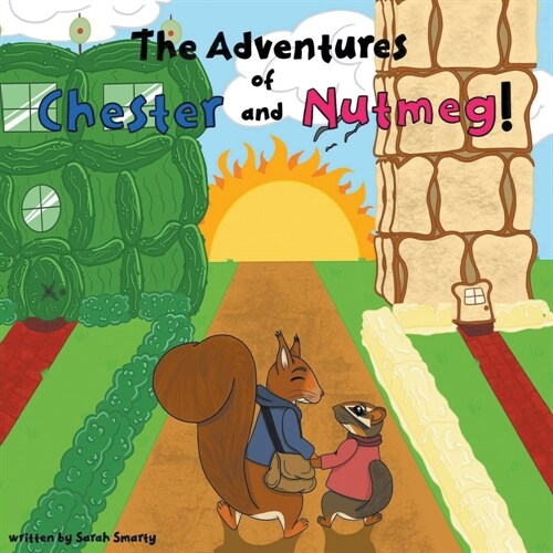 The Adventures of Chester and Nutmeg (Paperback)