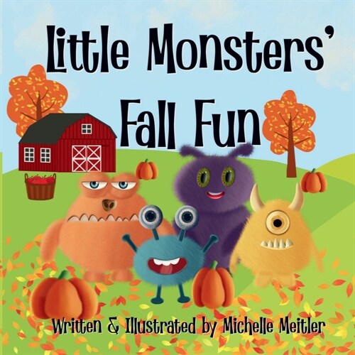 Little Monsters Fall Fun (Paperback)