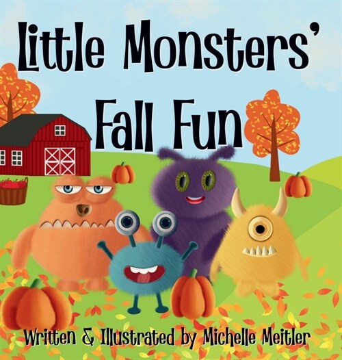 Little Monsters Fall Fun (Hardcover)