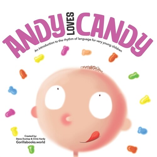 Andy Loves Candy: But how much candy is too much? (Paperback)