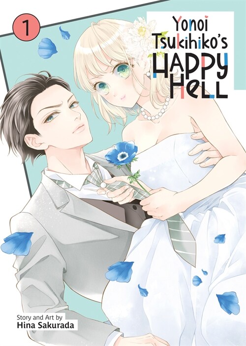 Yonoi Tsukihikos Happy Hell Vol. 1 (Paperback)