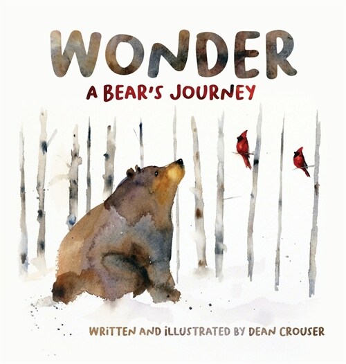 Wonder: A Bears Journey (Hardcover)