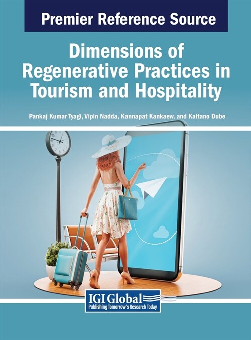 Dimensions of Regenerative Practices in Tourism and Hospitality (Hardcover)