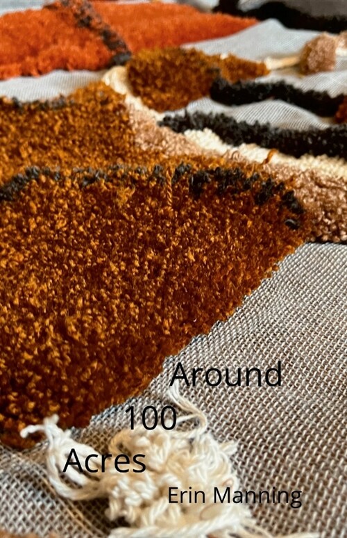 Around 100 Acres: Paths and Deviations (Paperback)