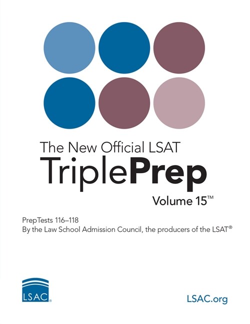 The New Official LSAT Tripleprep Volume 15 (Paperback)