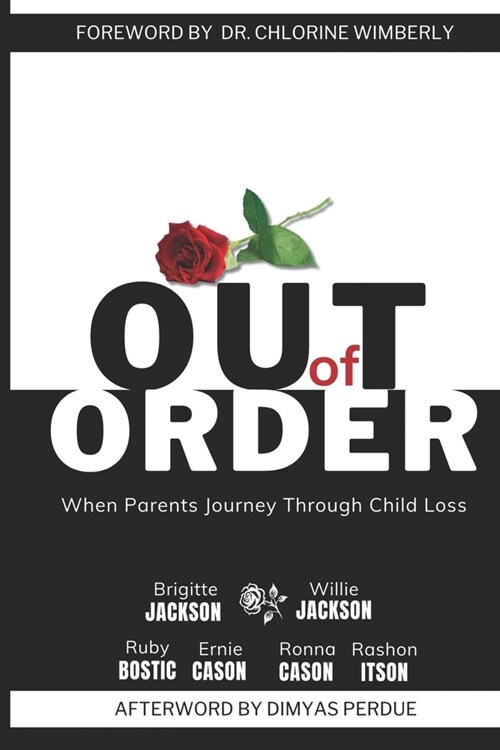 Out of Order: When Parents Journey Through Child Loss (Paperback)