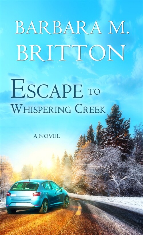 Escape to Whispering Creek (Paperback)