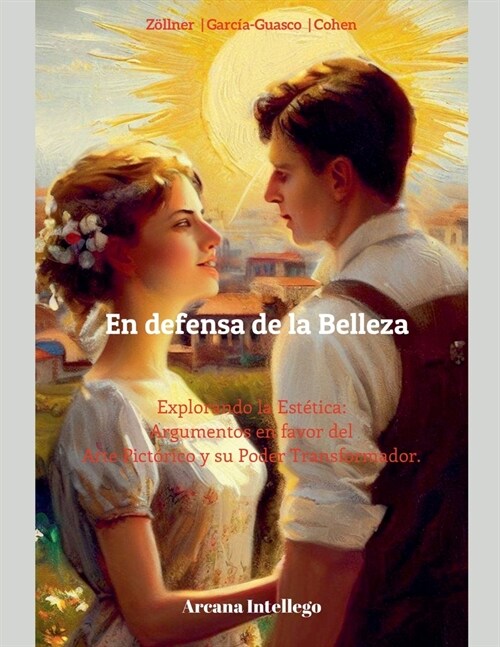 En defensa de la Belleza. (Paperback)