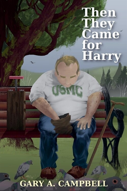 Then They Came for Harry (Paperback)