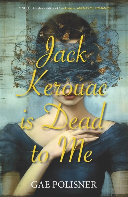 Jack Kerouac is Dead to Me (Paperback)