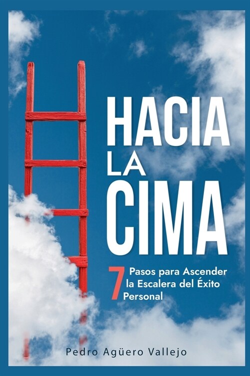 Hacia la Cima (Paperback)