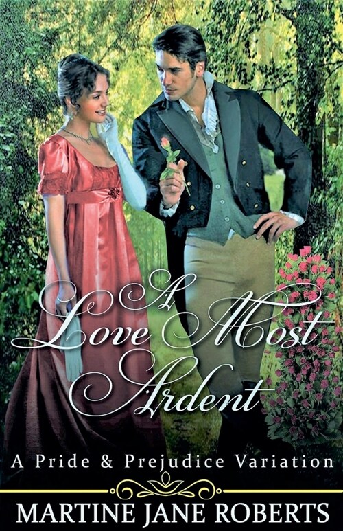 A Love Most Ardent (Paperback)