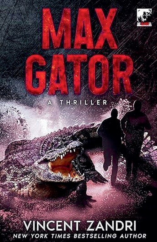 Max Gator: A Thriller (Paperback)