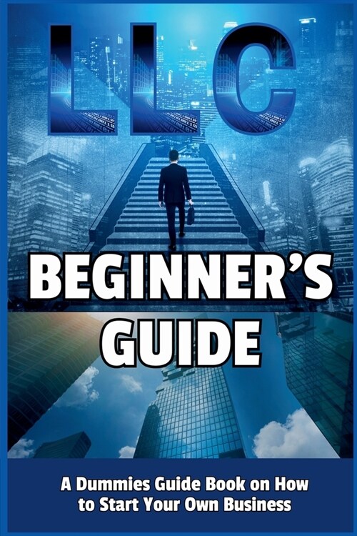 LLC Beginners Guide (Paperback)