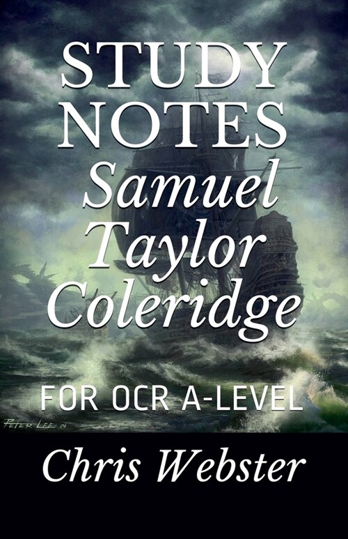 Study Notes: Samuel Taylor Coleridge (Paperback)